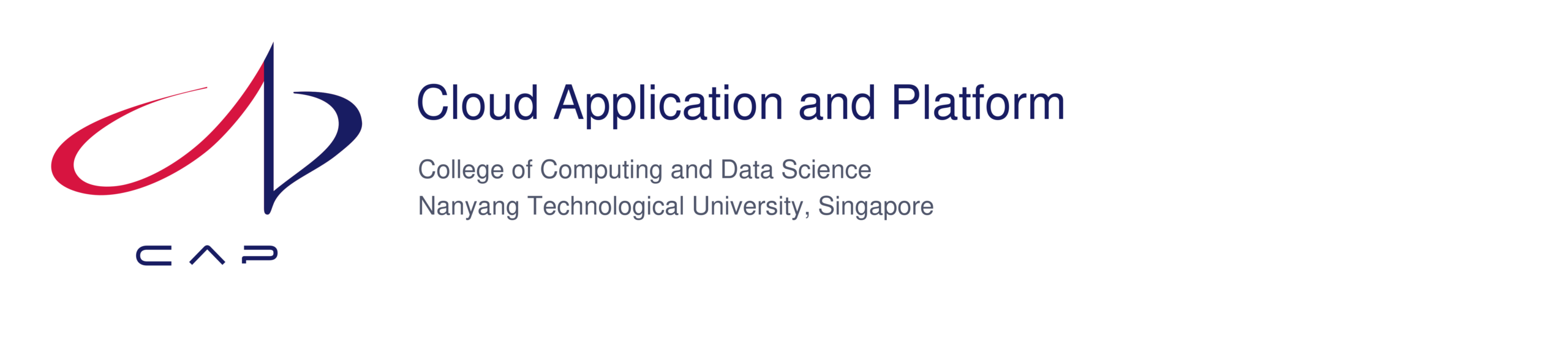 Cloud Application and Platform (CAP), College of Computing and Data Science, Nanyang Technological University, Singapore